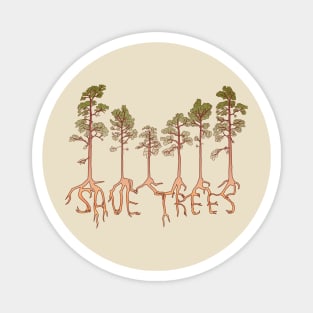 Save trees Magnet